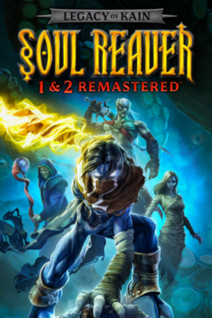 LEGACY OF KAIN: SOUL REAVER 1 & 2 REMASTERED