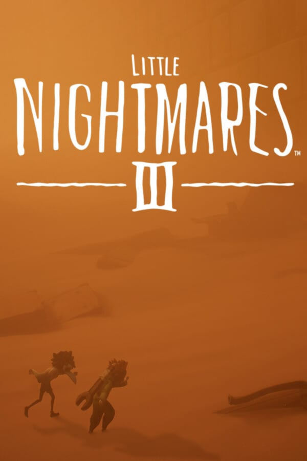 LITTLE NIGHTMARES 3